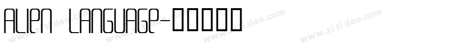 Alien Language字体转换